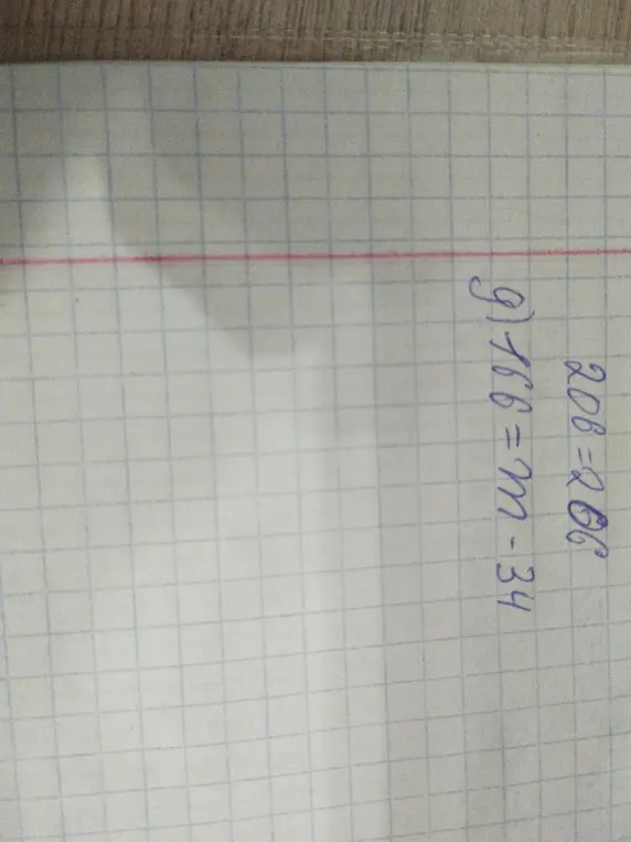 Реши уравнение 206 = m - 34