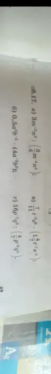 Упрости выражения: a) 3m^{-2}n^3 : (3/4 m^{-3}n^2); б) 0,5a^2b^{-2} \cdot (4a^{-3}b^3); в) 7/11 t^{-2}s^6 : (14/17 t^{-1}s^{-3}); г) 16p^{-1}q^2 : (4p^{-1}q^4).
