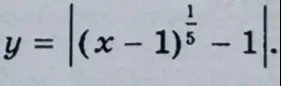 Построй график функции y = |(x-1)^(1/5) - 1|