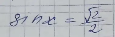 Реши уравнение sin(x) = \frac{\sqrt{2}}{2}