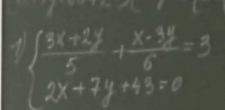 Реши систему уравнений:
1) $\frac{3x+2y}{5} + \frac{x-3y}{6} = 3$
2) $2x+7y+43=0$