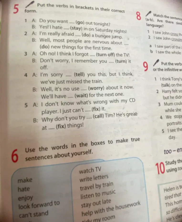 Put the verbs in brackets in their correct form.