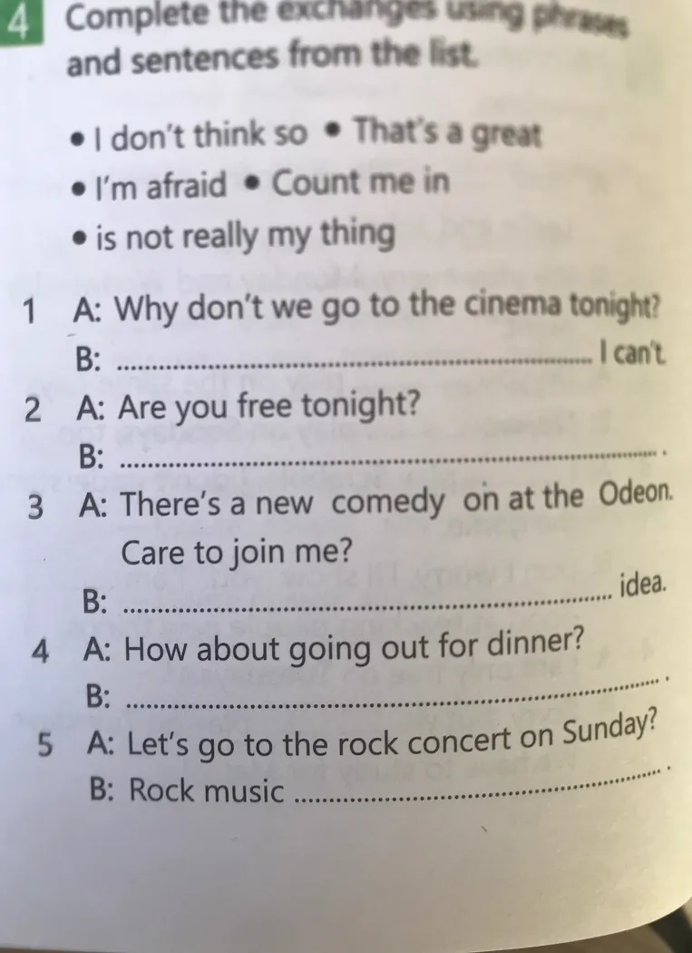 Complete the exchanges using phrases and sentences from the list.