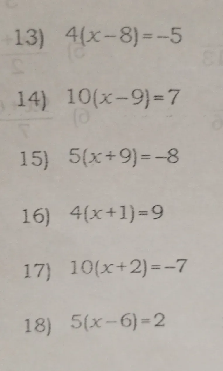 Решите уравнения: 13) 4(x-8)=-5