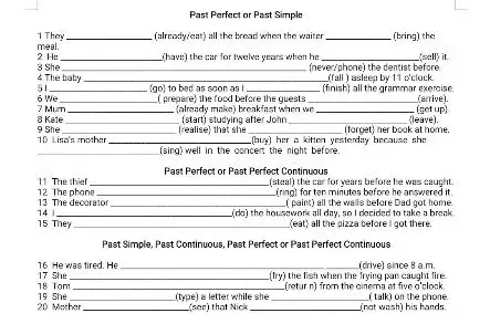 Заполните пропуски в предложениях, используя Past Perfect или Past Simple.