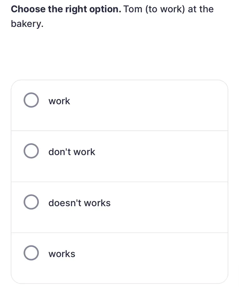 Выберите правильный вариант для заполнения предложения: Tom (to work) at the bakery.