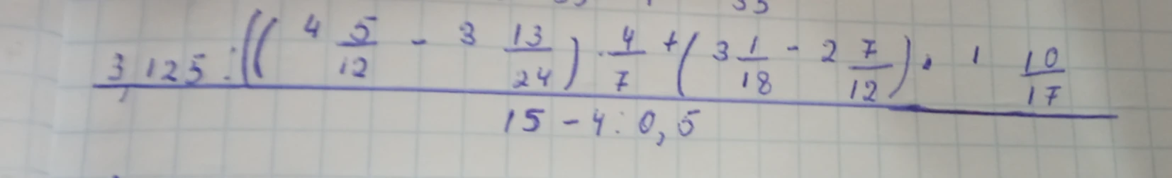 Вычислить значение выражения $\frac{3\frac{1}{25} : ( (4\frac{5}{12} - 3\frac{13}{24}) \cdot \frac{4}{7} + (3\frac{1}{18} - 2\frac{7}{12}) \cdot 1\frac{10}{17} )}{15 - 4 : 0,5}$
