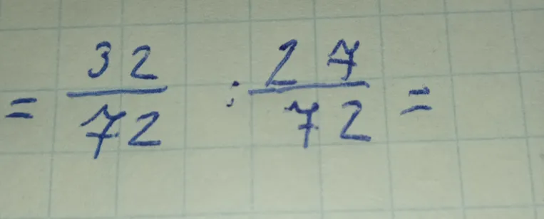 Вычислить: $\frac{32}{72} : \frac{24}{72}$