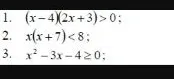 Решите неравенства: 1. $(x-4)(2x+3) > 0$