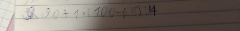 Вычислить: 90 + 1 * (100 - 64) : 4