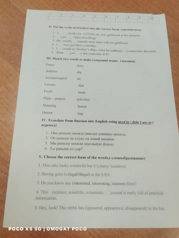 Put the verbs in brackets into the correct form.