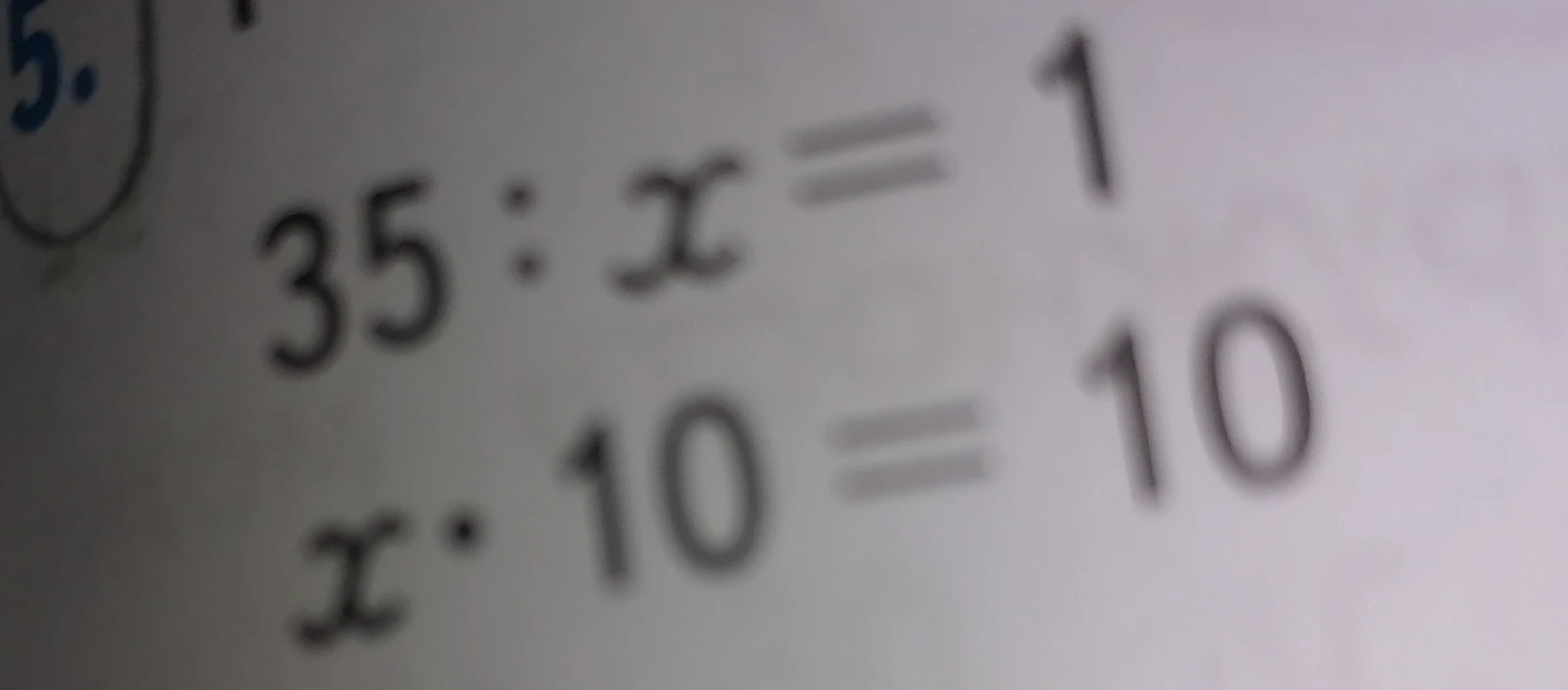 Решите уравнение 35 : x = 1 и x * 10 = 10