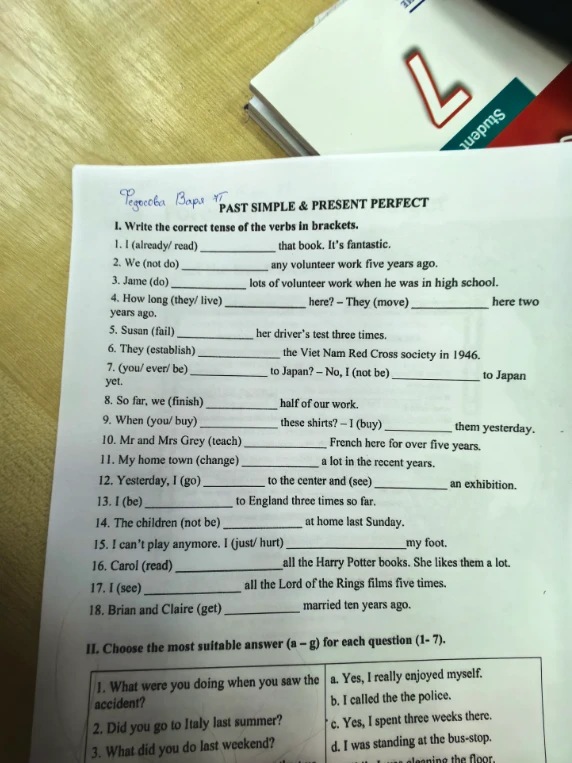 Write the correct tense of the verbs in brackets.