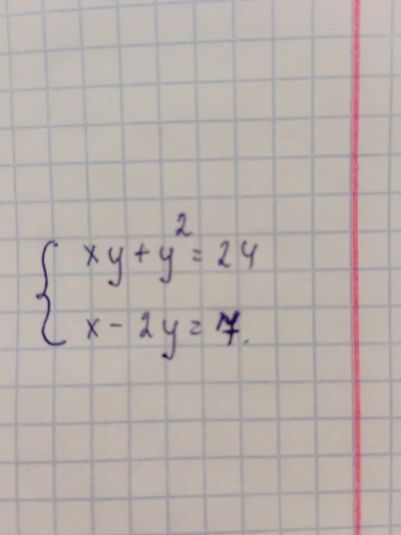 Решите систему уравнений: xy + y^2 = 24; x - 2y = 7