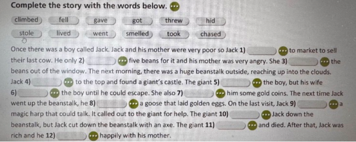 Complete the story with the words below.