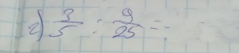 Выполните деление дробей: 3/5 : 9/25