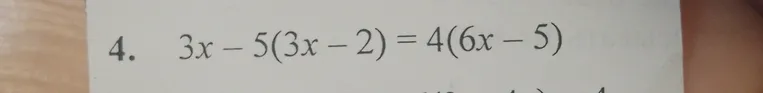 Решите уравнение 3x - 5(3x - 2) = 4(6x - 5)