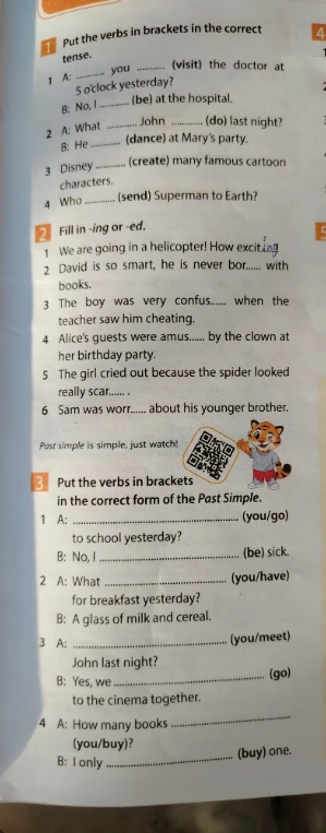 Put the verbs in brackets in the correct tense.