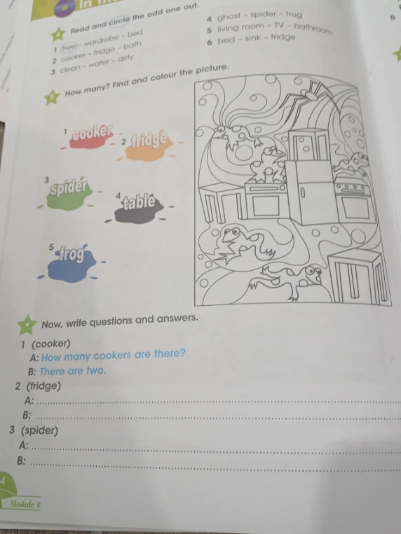 Read and circle the odd one out. How many? Find and colour the picture. Now, write questions and answers.