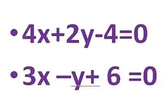 построить график уравнения 4x+2y-4=0; 3x-y+6=0