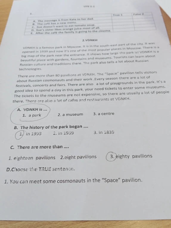 Прочитайте текст про ВДНХ и выполните задания A, B, C, D.