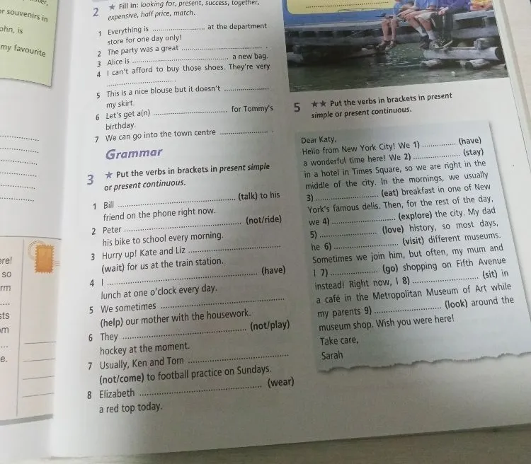 Fill in: looking for, present, success, together, expensive, half price, match. Put the verbs in brackets in present simple or present continuous.