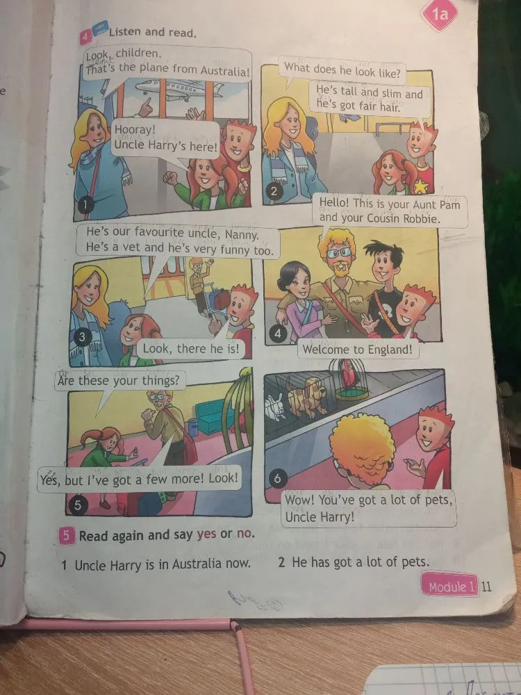 Read again and say yes or no: 1 Uncle Harry is in Australia now. 2 He has got a lot of pets.