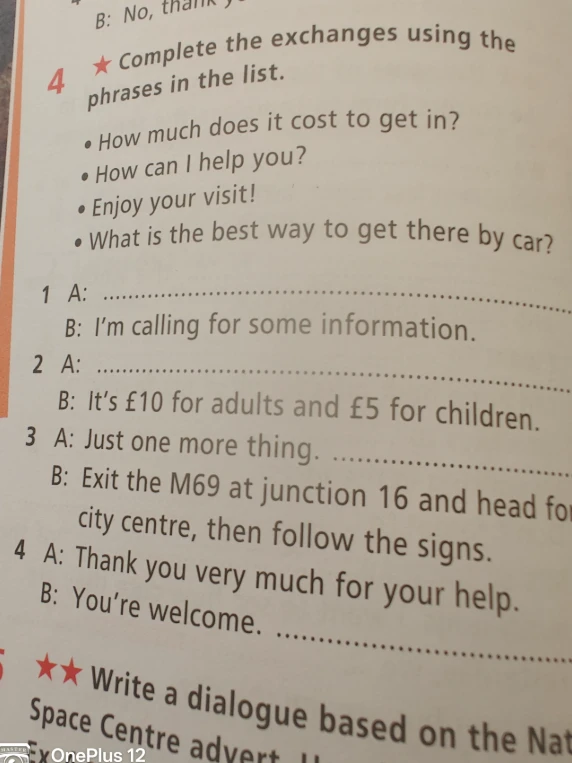 Complete the exchanges using the phrases in the list.