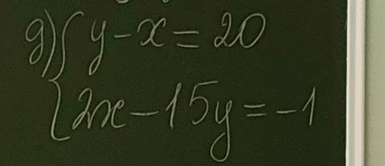 Решите систему уравнений: y - x = 20; 2x - 15y = -1