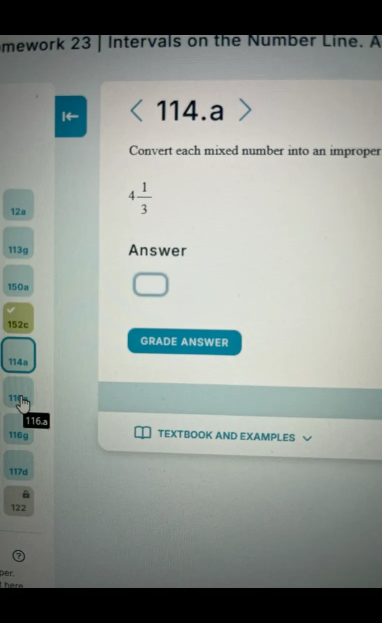 Convert each mixed number into an improper fraction: 4 1/3
