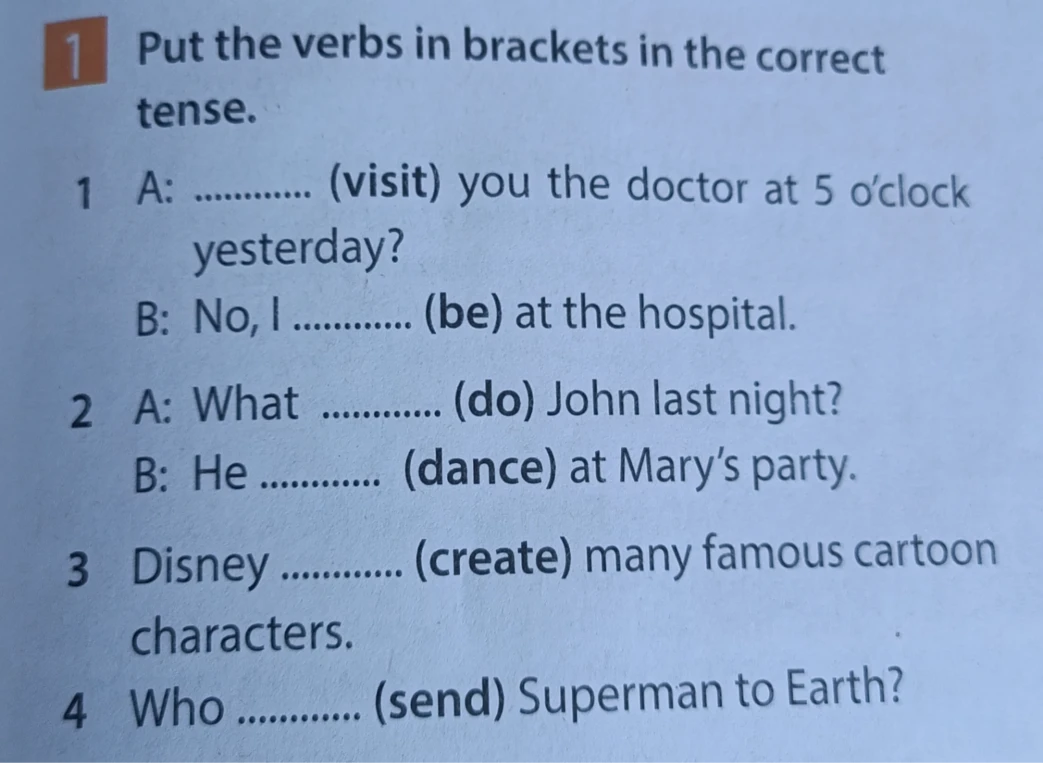 Put the verbs in brackets in the correct tense.
