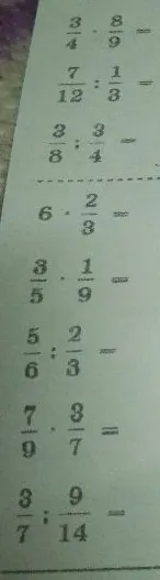 Выполните умножение и деление обыкновенных дробей.
