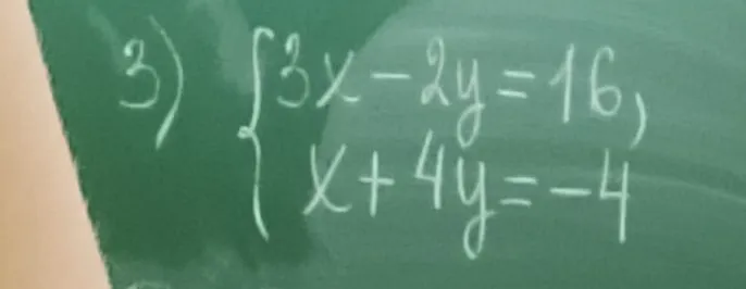 Решите систему уравнений: 3x - 2y = 16; x + 4y = -4