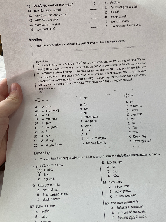 Read the email below and choose the best answer A, B or C for each space.