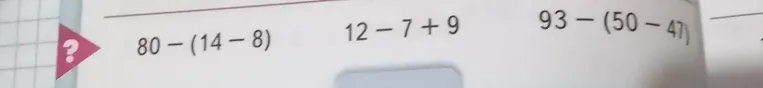 Вычислите: 80 - (14 - 8), 12 - 7 + 9, 93 - (50 - 47)
