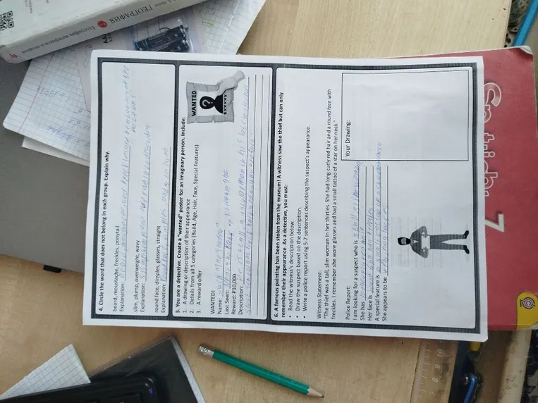 Circle the word that does not belong in each group. Explain why. Write a police report using 5-7 sentences describing the suspect's appearance.
