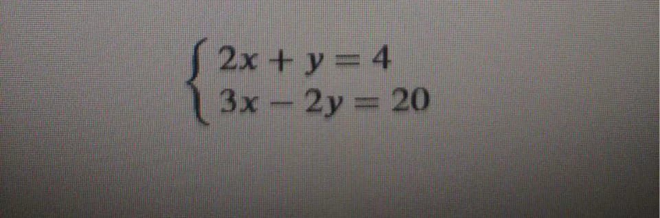 Решить систему уравнений методом подстановки: 2x + y = 4; 3x - 2y = 20