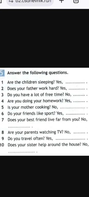 Answer the following questions: 1 Are the children sleeping? Yes, ...
