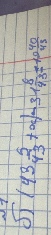 Реши уравнение: (143 2/43 + x) - 31 8/43 = 19 40/43