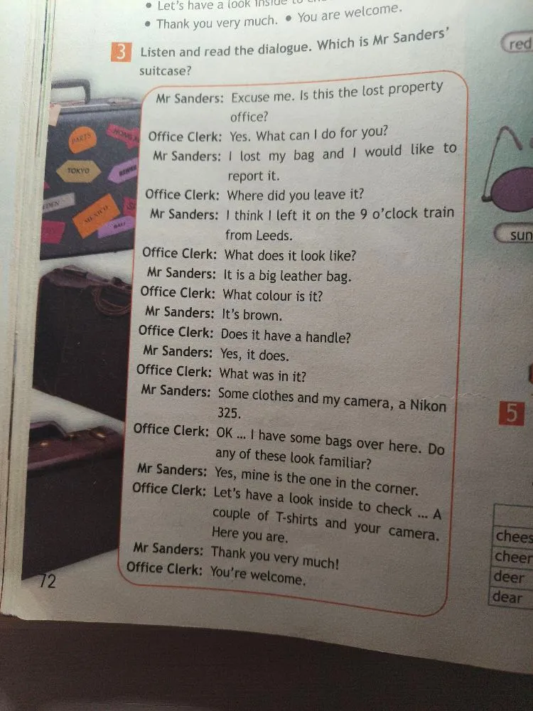 Listen and read the dialogue. Which is Mr Sanders' suitcase?