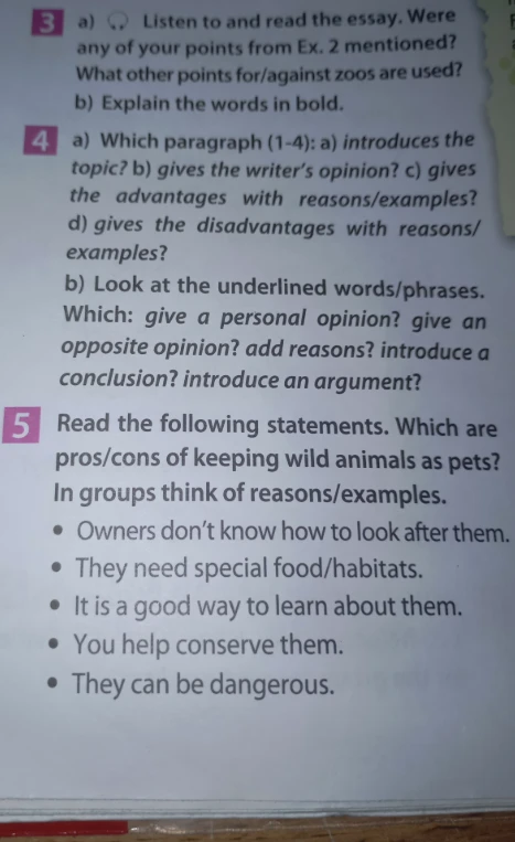 Read the following statements. Which are pros/cons of keeping wild animals as pets? In groups think of reasons/examples.