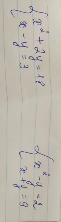 Решить систему уравнений: 1) x^2 + 2y = 18, x - y = 3; 2) x^2 - y = 2, x + y = 10