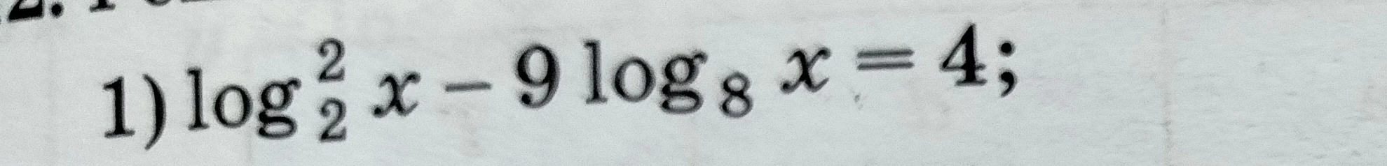 Решите уравнение log^2_2 x - 9 log_8 x = 4
