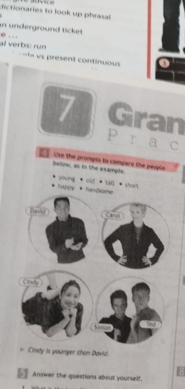 Use the prompts to compare the people below, as in the example.