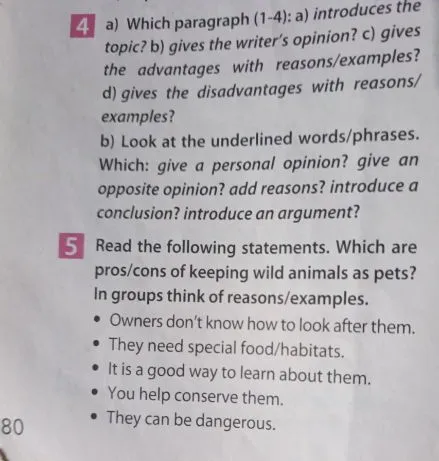Read the following statements. Which are pros/cons of keeping wild animals as pets?