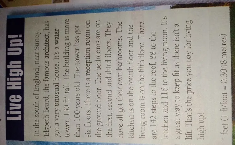 Прочитайте текст 'Live High Up!' о необычном доме в Англии и переведите его содержание.