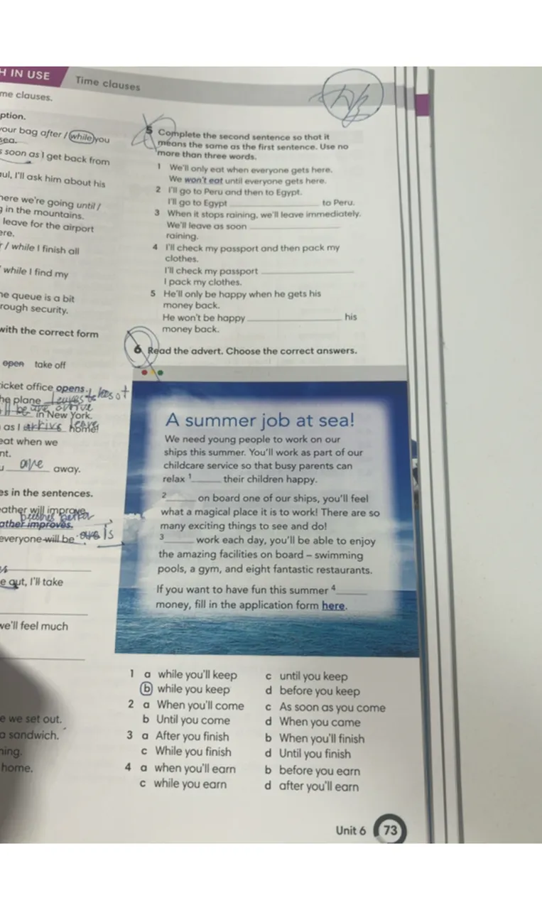 Complete the second sentence so that it means the same as the first sentence. Read the advert. Choose the correct answers.