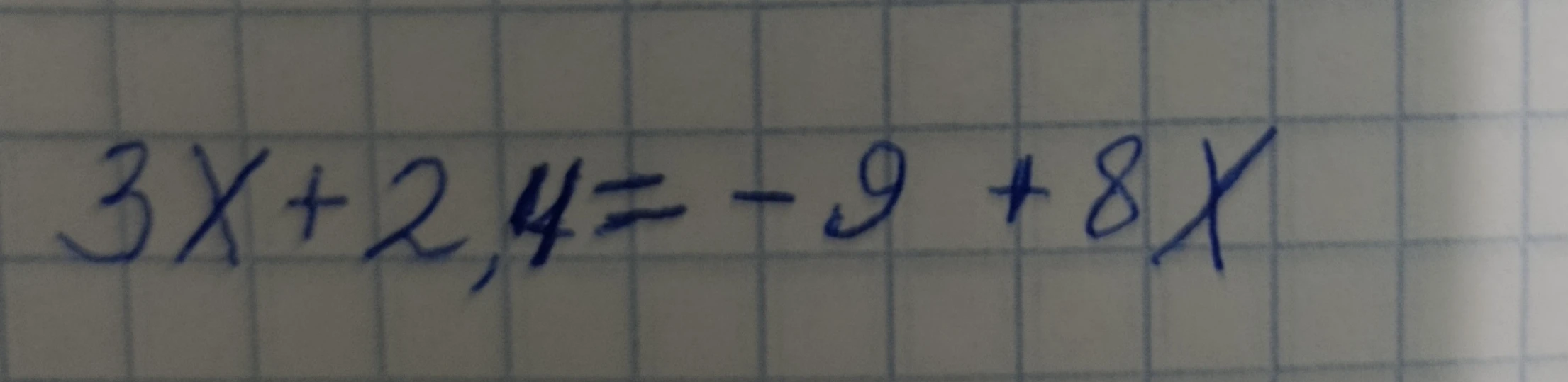 3X + 2,4 = -9 + 8X