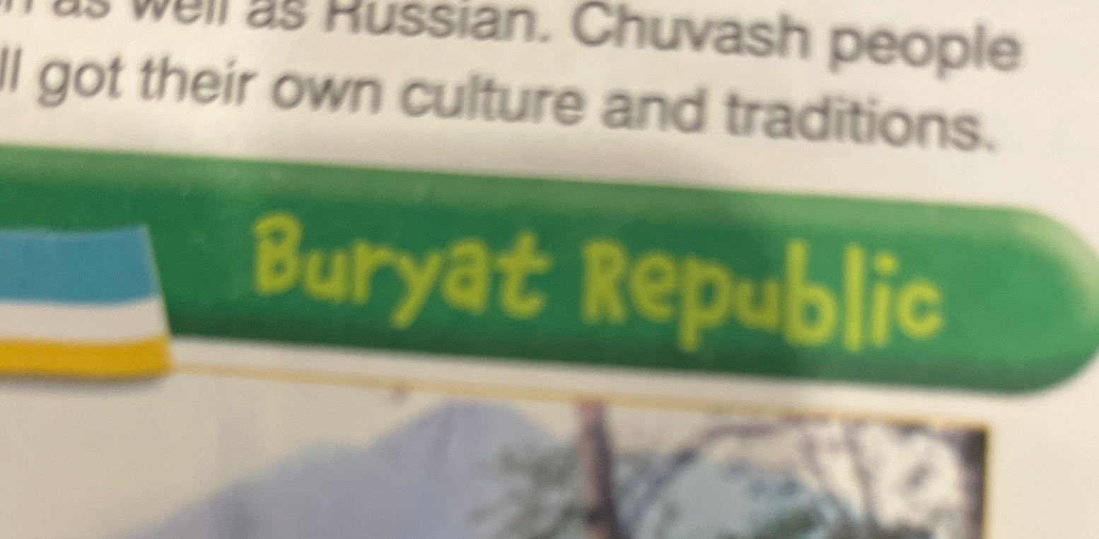 Перевести на русский: ...as well as Russian. Chuvash people all got their own culture and traditions. Buryat Republic