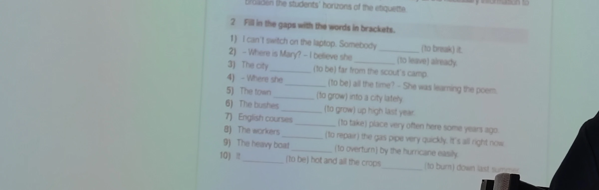 Fill in the gaps with the words in brackets.